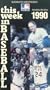 This Week in Baseball 1990 [VHS]