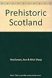 Prehistoric Scotland