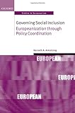 Governing social inclusion : Europeanization through policy coordination