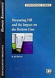 Measuring human resources and the impact on the bottom line