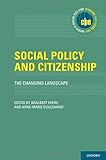 Social policy and citizenship : the changing landscape