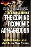The Coming Economic Armageddon 1st (first) edition Text Only