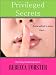 Books : PRIVILEGED SECRETS (Womens Fiction, suspense)