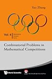 Combinatorial Problems in Mathematical Competitions (Mathematical Olympiad)
