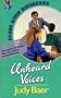 Unheard Voices (Cedar River Daydreams #16)