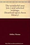 The wonderful year etc.!,and selected writings