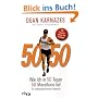 50/50. Wie ich in 50 Tagen 50 Marathons lief