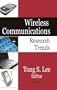 Wireless Communications Research Trends