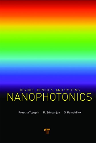 Nanophotonics: Devices, Circuits, and Systems
