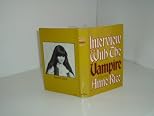 INTERVIEW WITH THE VAMPIRE By ANNE RICE 1976