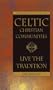 Celtic Christian Communities: Live the Tradition