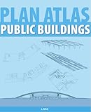 Public Buildings (Plan Atlas)