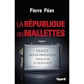 La R�publique des mallettes
