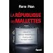 La R�publique des mallettes
