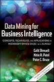 Data Mining for Business Intelligence: Concepts, Techniques, and Applications in Microsoft Office Excel with XLMiner