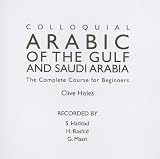 Colloquial Arabic of the Gulf and Saudi Arabia (Routledge Colloquials)