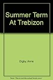 Summer term at Trebizon