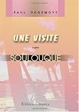Une visite chez Soulouque: Souvenirs d'un voyage dans l'ile d'Haiti (French Edition)
