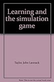 Learning and the simulation game