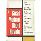 Great Modern Short Novels(Lost Horizon, Red Pony,Third Man, A Single Pebble, Light in the Piazza,... by John Hersey, Elizabeth Spencer, Saul Bello, Truman Capote James Hilton John Steinbeck Graham Greene