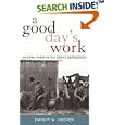  A Good Day's Work: An Iowa Farm in the Great Depression  by Dwight W. Hoover