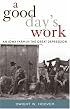A Good Day's Work: An Iowa Farm in the Great Depression