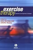 Exercise Therapy: Prevention and of Disease