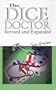 The Dice Doctor Revised & Expanded