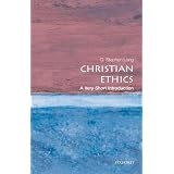 Christian Ethics: A Very Short Introduction (Very Short Introductions)