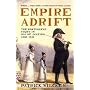 Empire Adrift: The Portuguese Court in Rio De Janeiro, 1808-1821