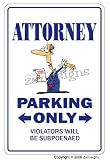 41ZcS4OWLwL. SL160  ATTORNEY ~Novelty Sign~ parking signs lawyer law gift