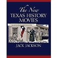 New Texas History Movies by Jack Jackson and John Wheat