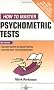 How to Master Psychometric Tests: Expert Advice on Test Preparation with Practice Questions from Leading Test Providers (Testing Series)