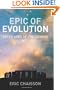 Epic of Evolution: Seven Ages of the Cosmos