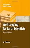 Well Logging for Earth Scientists