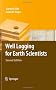 Well Logging for Earth Scientists