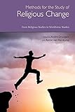 Methods for the study of religious change : from religious studies to worldview studies