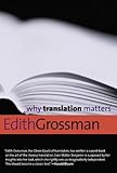 Why Translation Matters (Why X Matters Series)