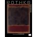 Rothko un humaniste abstrait