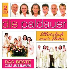 Die Paldauer - Pltzlich War