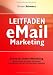 Leitfaden E-Mail Marketing und Newsletter-Gestaltung