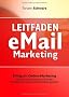 Leitfaden E-Mail Marketing und Newsletter-Gestaltung