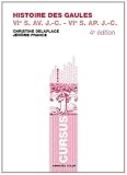 Histoire des Gaules: VIe s. av. J.-C. - VIe s. ap. J.-C.