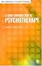 A Short Introduction to Psychotherapy (Short Introductions to the Therapy Professions)