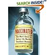 Vaccinated: One Man's Quest to Defeat the World's Deadliest Diseases