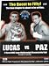 VINNY PAZ (PAZIENZA) VS ERIC LUCAS OFFICIAL FIGHT BOXING PROGRAM (BOXING)
