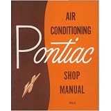 1962 PONTIAC Heating Vent Air Condition Shop Manual by Pontiac