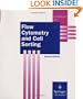 Flow Cytometry and Cell Sorting (Springer Lab Manuals)