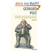Drecksbagage: Neue Texte