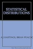 Statistical distributions : a handbook for students and practitioners